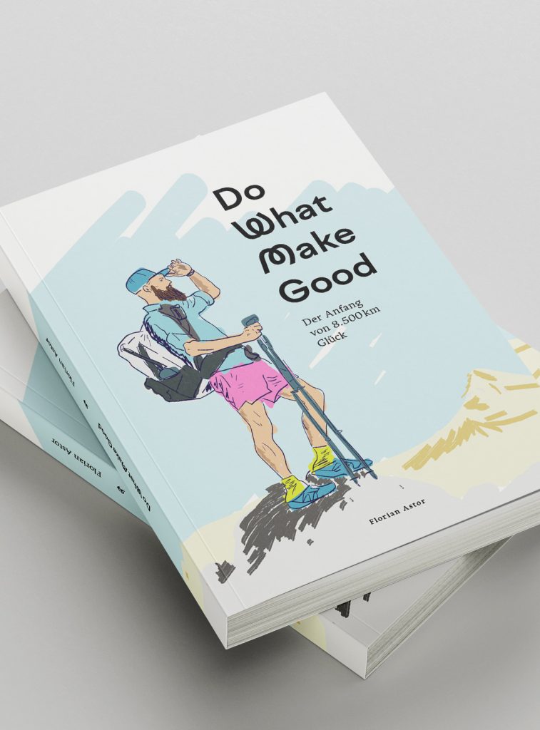 Buch Do What Make Good von Florian Astor